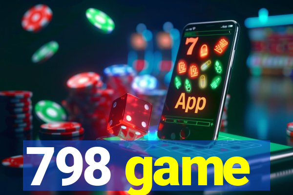 798 game